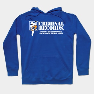 Criminal Records Logo Hoodie